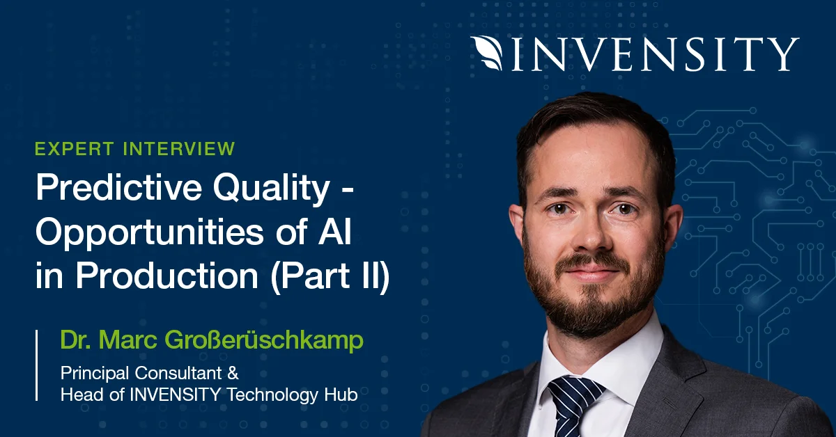 Predictive Quality – Opportunities of AI in Production